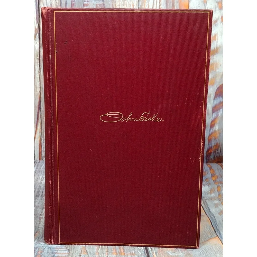 John Fiske's Historical Writings XII The Critical Period American History (1902,
